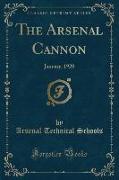 The Arsenal Cannon