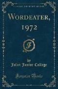 Wordeater, 1972, Vol. 4 (Classic Reprint)