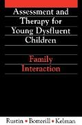 Assessment and Therapy for Young Dysfluent Children