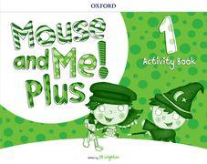 Mouse and Me! Plus: Level 1: Activity Book