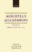 Aeschylus: Agamemnon Aeschylus: Agamemnon: Volume II: Commentary 1-1055