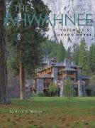 The Ahwahnee: Yosemite's Grand Hotel