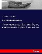 The Bible Looking Glass