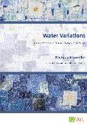 Water Variations
