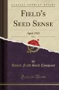 Field's Seed Sense, Vol. 9