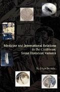 Medicine and International Relations in the Caribbean