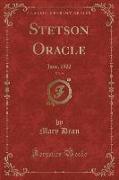 Stetson Oracle, Vol. 9: June, 1922 (Classic Reprint)