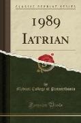 1989 Iatrian (Classic Reprint)