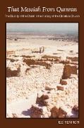 That Messiah from Qumran