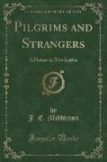 Pilgrims and Strangers