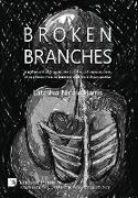 Broken Branches