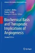 Biochemical Basis and Therapeutic Implications of Angiogenesis