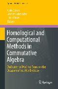 Homological and Computational Methods in Commutative Algebra