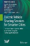 Electric Vehicle Sharing Services for Smarter Cities