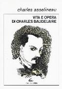 Vita e opere di Charles Baudelaire