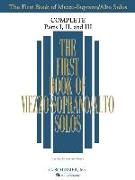 The First Book of Mezzo-Soprano/Alto Solos: Complete, Parts 1-3