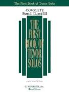 The First Book of Tenor Solos: Complete, Parts 1-3