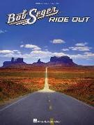 Bob Seger - Ride Out