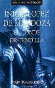 Iñigo López de Mendoza : el conde de Tendilla