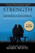 Strength for Parents of Missing Children