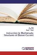 Instruction to Mathematic Structures of Ekman Current