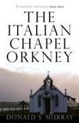 The Italian Chapel, Orkney