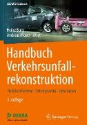Handbuch Verkehrsunfallrekonstruktion