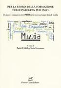 Per la storia della formazione delle parole in italiano. Un nuovo corpus in rete (MIDIA) e nuove prospettive di studio