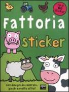 La fattoria. Sticker. Con adesivi