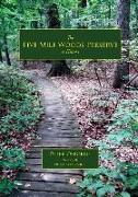 The Five Mile Woods: A History