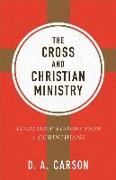 The Cross and Christian Ministry