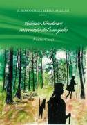 Il bosco degli alberi musicali. Antonio Stradivari raccontato dal suo gatto