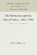 The Territories and the United States, 1861-1890