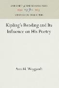 Kipling's Reading and Its Influence on His Poetry