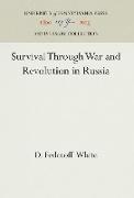Survival Through War and Revolution in Russia