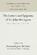 The Letters and Epigrams of Sir John Harington