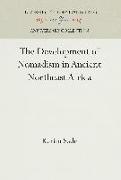 The Development of Nomadism in Ancient Northeast Africa