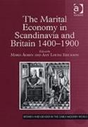 The Marital Economy in Scandinavia and Britain 1400-1900