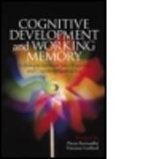 Cognitive Development and Working Memory