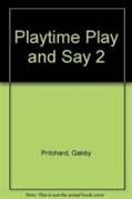 Playtime Play and Say 2