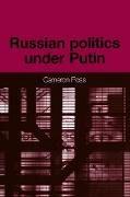 Russian Politics Under Putin