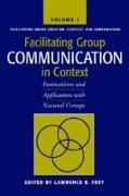 Facilitating Group Communication Vol 1