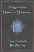 The Quest for the Historical Muhammad