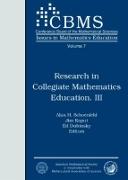 Research in Collegiate Mathematics Education III