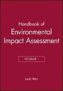 Handbook of Environmental Impact Assessment, Volume 1