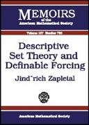 Descriptive Set Theory and Definable Forcing