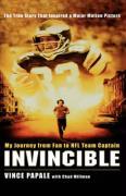 Invincible: My Journey from Fan to NFL Team Captain