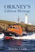 Orkney's Lifeboat Heritage