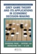 Grey Game Theory and Its Applications in Economic Decision-Making