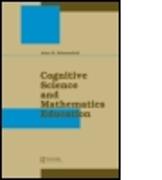 Cognitive Science and Mathematics Education